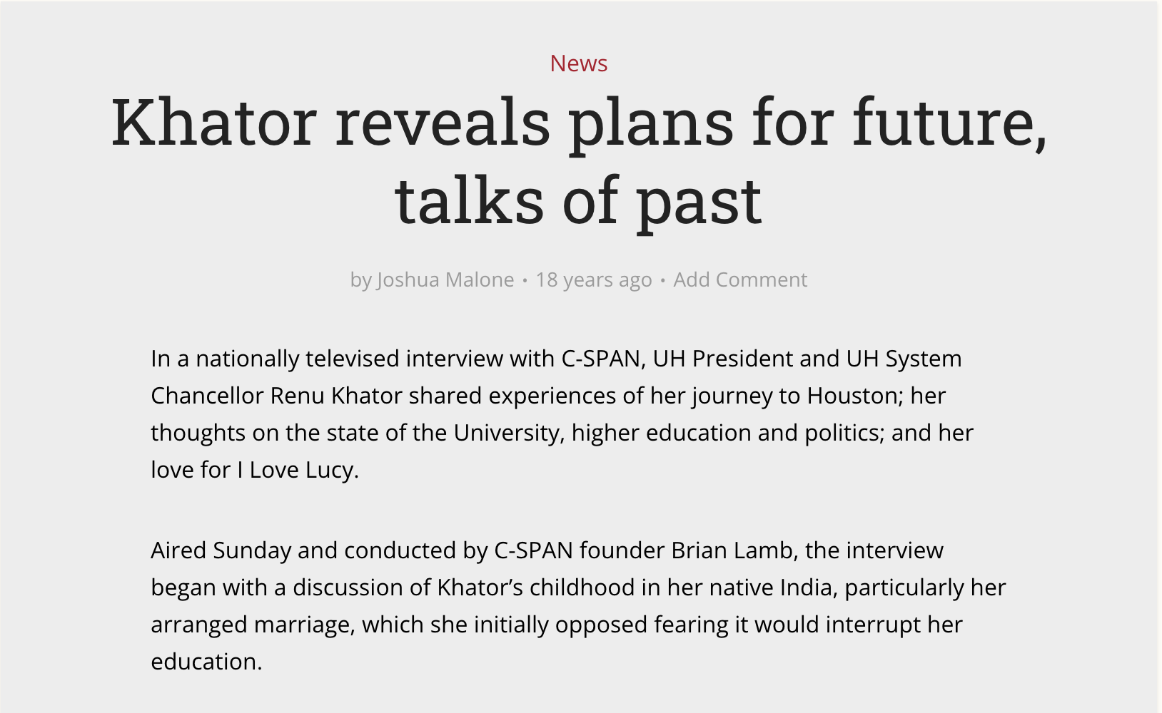 President Renu Khator declared a bold plan