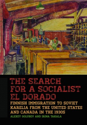 /class/history/faculty-and-staff/golubev_a/SovietElDorado_FINAL_300_430_90.jpg