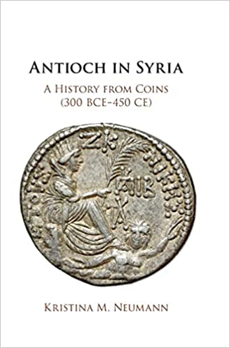 /class/history/news/faculty-publications/2021-faculty-publications/neumann-antioch.jpg