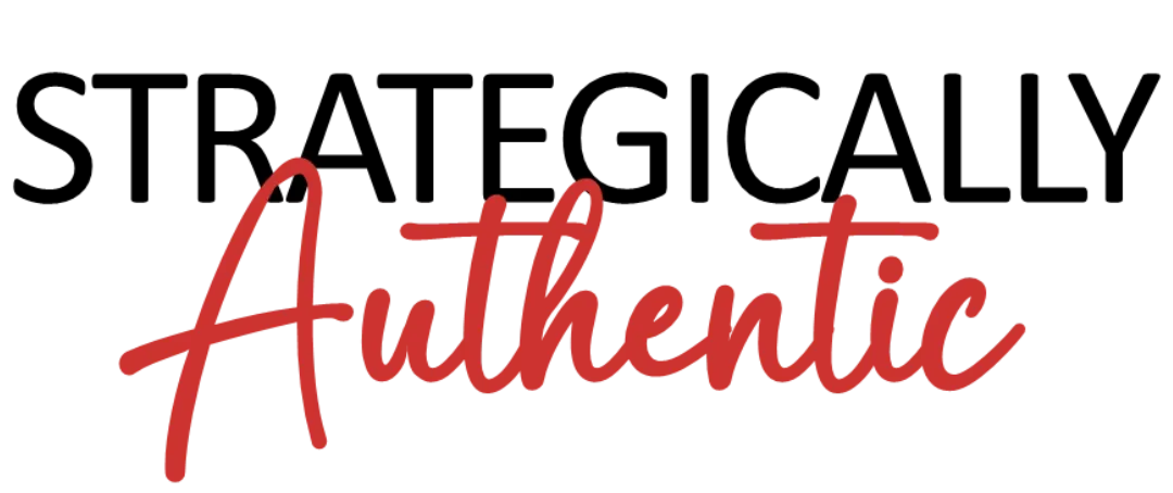 strategically authentic