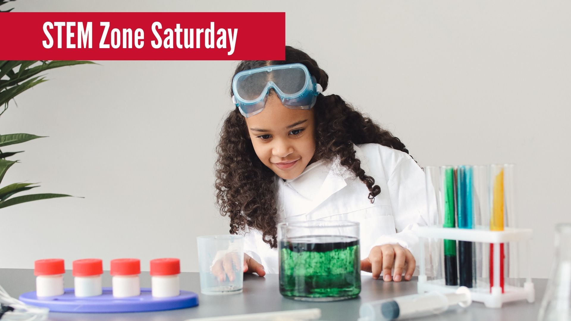 STEM Zone Saturday