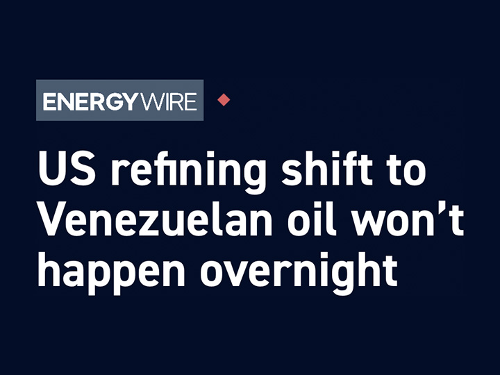 US refining shift to Venezuelan oil won’t happen overnight