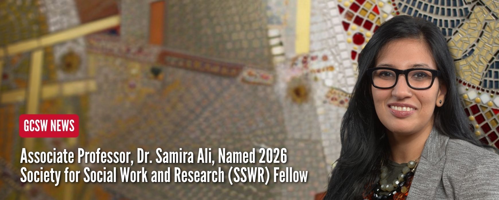 Dr. Samira Ali named SSWR 2026 Fellow